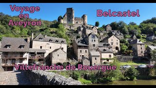 Aveyron2024 partie 2  Belcastel et Villefranche de Rouergue Aveyron Belcastel villefranche [upl. by Shannah]