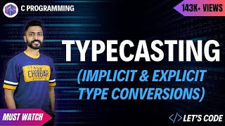 Typecasting in C programming  Implicit amp Explicit type conversions [upl. by Alinna697]