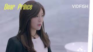 Dear Prince ENG SUBS 亲爱王子大人 Ep 10 [upl. by Ennaus]