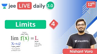 JEE Limits L4  Unacademy JEE  JEE Maths  Nishant Vora [upl. by Thorny]