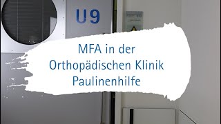 Medizinische Fachangestellte in der Orthopädischen Klinik Paulinenhilfe  Join our team [upl. by Einehpets]