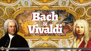 Bach amp Vivaldi  The Best of Baroque Music [upl. by Sheridan]