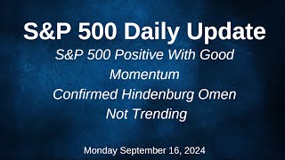 SampP 500 Daily Market Update for Monday September 16 2024 [upl. by Yebba]