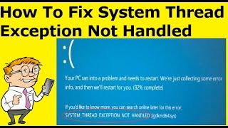 How To Fix System Thread Exception Not Handled igdkmd64sys [upl. by Norrv]