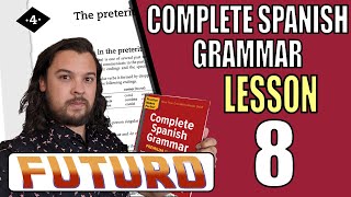 【BASIC】Complete Spanish Grammar  Lesson 8 Future [upl. by Sidnarb55]