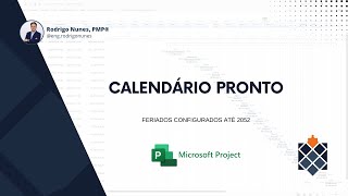 Calendário pronto com feriados até 2052  MS Project [upl. by Doley772]