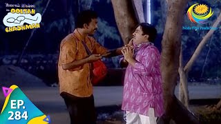 Taarak Mehta Ka Ooltah Chashmah  Episode 284  Full Episode [upl. by Chiquita]