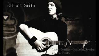 Elliott Smith  Angeles Live in Stockholm [upl. by Notlih121]