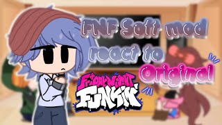 FNF soft mod react to ORIGINALCR IN VIDEO ♡jeniee♡ [upl. by Enneyehs952]