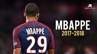 Kylian Mbappé  Dribbling Skills amp Goals 20172018 [upl. by Sukul325]