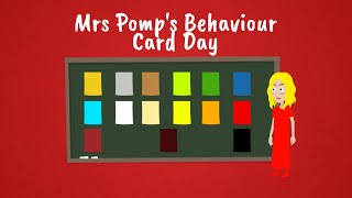 Mrs Pomps Behaviour Card Day [upl. by Sherr]