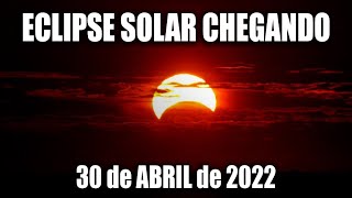 TUDO SOBRE O ECLIPSE SOLAR de 30 ABRIL 2022 [upl. by Folsom]