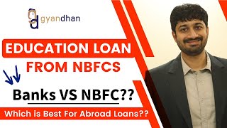 Abroad Education Loans from NBFCs  No Collateral Education loan for Abroad Studies [upl. by Aylat]