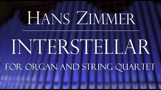 Interstellar theme  Organ and String Quartet Sheet music available [upl. by Ahsien]