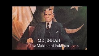 Mr Jinnah The Making of Pakistan 20th Anniversary Edition [upl. by Eilitan]