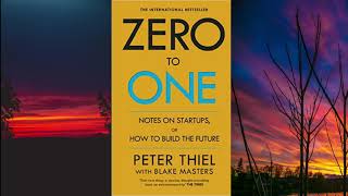 ZERO to ONE  Peter Thiel  ► Audiobook Free Summary [upl. by Odyssey251]