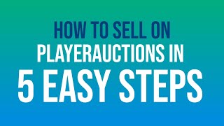 How to Sell on PlayerAuctions [upl. by Warila]