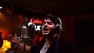 Mahi Gal  Asad Abbas  Season 6  Coke Studio Pakistan  RohailHyattMusic [upl. by Adnama]