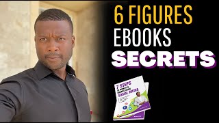 How To Create And Sell Your Ebook TO MAKE 6 figures in Your Business [upl. by Steffin]