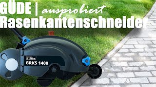 GÜDE  Rasenkantenschneider GRKS 1400  Montage amp Kurztest [upl. by Otreblig570]