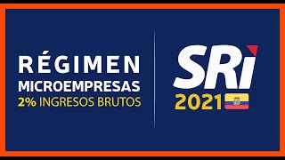 ✅ RÉGIMEN IMPOSITIVO PARA MICROEMPRESAS SRI  CÓMO DECLARAR EL IMPUESTO A LA RENTA 2 [upl. by Kleinstein]