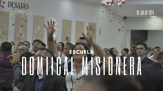 🔴 ESCUELA DOMINICAL MISIONERA 🔴 07 DE JULIO 2024🔴 [upl. by Eiduj]