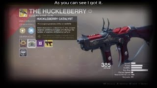 The Huckleberry Catalyst in Destiny 2 [upl. by Nyrac626]