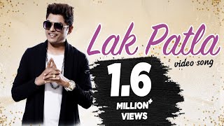 Lak Patla  Feroz Khan Ft Jatinder Jeetu  Surjit Khairhwala  Punjabi Song [upl. by Amyas601]