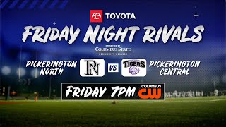 Friday Night Rivals Pickerington North and Pickerington Central [upl. by Odlonyer]