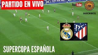 REAL MADRID VS ATLETICO MADRID EN VIVO POR GRANEGA 🔴 ESPAÑA SUPERCOPA  SEMIFINALES [upl. by Atteragram]