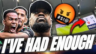 IVE ABSOLUTELY HAD ENOUGH 🤬 Tottenham 01 Arsenal EXPRESSIONS MATCH DAY VLOG HIGHLIGHTS [upl. by Mayram108]