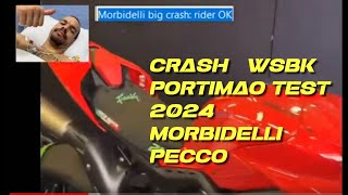 redflag morbidelli alami crash di test WSBK POrtimao 2024 di sesi sore peccobagnaia crash juga [upl. by Ettennor149]