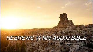 HEBREWS 11 NIV AUDIO BIBLEwith text [upl. by Grof]