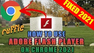 How to use FLASH PLAYER on CHROME 2021  Flash Player FIXED [upl. by Bastian]