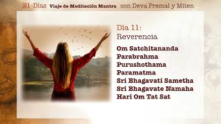 Deva Premal y Miten 21Días Viaje de Meditación Mantra  Día 11 [upl. by Beera]