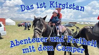 Das ist Kirgistan Abenteuer und Freiheit mit dem Camper  Overlanding Zentralasien [upl. by Bergquist]