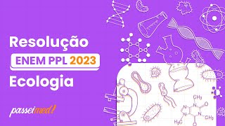 ENEM PPL 2023  Ecologia  A Caatinga está em risco estudo revela que 59 da vegetação natural [upl. by Ycniuqal724]