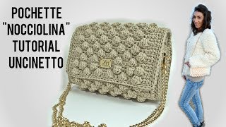 TUTORIAL POCHETTE NOCCIOLINA UNCINETTO  CROCHET ● Katy Handmade [upl. by Batish]