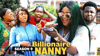 BILLIONAIRE NANNY SEASON 9 NEW TRENDING MOVIE  2022 LATEST NIGERIAN NOLLYWOOD MOVIES [upl. by Nigem339]