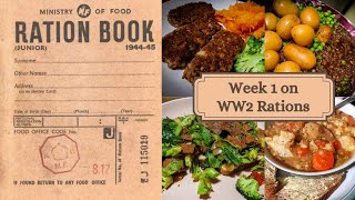 Week 1 of 52 on WW2 Rations What I ate VLOG  WW2 FrugalLiving [upl. by Maupin438]