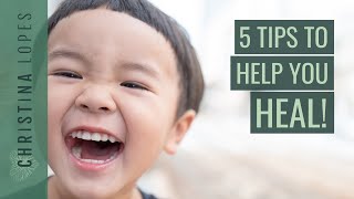 Healing The Inner Child Here’s What You MUST DO 5 Tips [upl. by Newbold29]