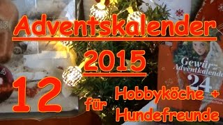 Adventskalender Türchen 12 Hunde Kochen Gewürze Sonnentor Zauber der Gewürze [upl. by Breskin228]