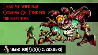 Bonus My Wife Plays Ocarina of Time For the First Time Thanks for 5000 subs [upl. by Rednaeel815]