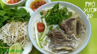 BBB54  Phở Sườn Bò  Vietnamese Beef Ribs Noodle Soup [upl. by Akeber]