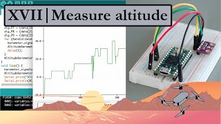 17  Measure altitude with the BMP280 barometric sensor [upl. by Gunilla809]