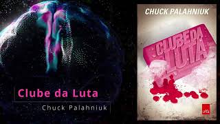 Clube da Luta  Chuck Palahniuk  Audiobook [upl. by Torrie]