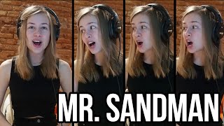 Mr Sandman A Cappella Cover [upl. by Erda]