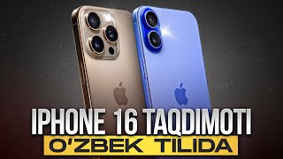 iPhone 16 CHIQDI  Nima ozgarishlar bor [upl. by Navonod]