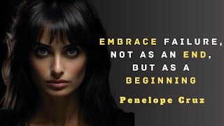 Penélope Cruz From Spanish Starlet to Hollywood Icon Motivational speech [upl. by Broida42]