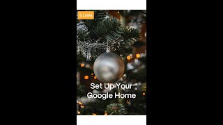 Set Up Your Google Home [upl. by Newob]